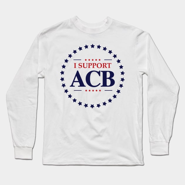 I support Amy Coney Barret Long Sleeve T-Shirt by Coron na na 